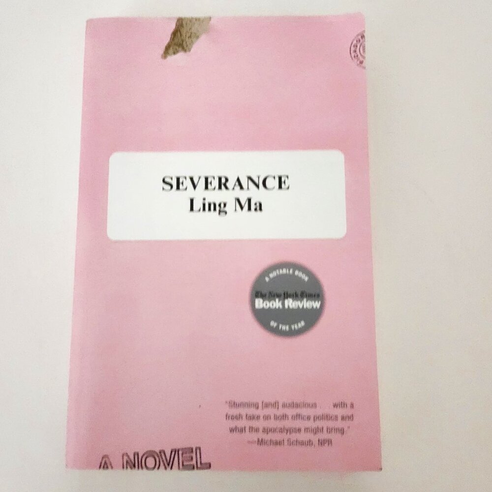 Severance by Ling Ma